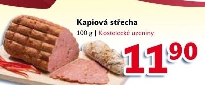 Strecha kapiova kostelecke uzeniny