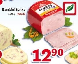 Šunka Bambini Váhala