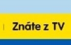 Znáte z TV