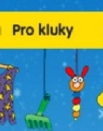 Pro kluky