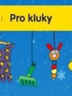 Pro kluky