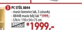 PC stůl 8844 lakovaný