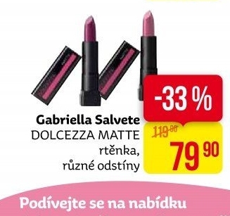 Rtěnka Dolcezza Gabriella Salvete
