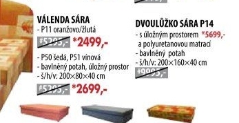 Válenda SÁRA s úložným prostorem P11