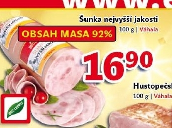 Šunka nejvyšší jakosti Váhala