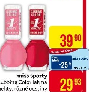Lak na nehty Clubbing Color Miss Sporty
