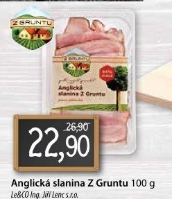 Anglická slanina Z gruntu
