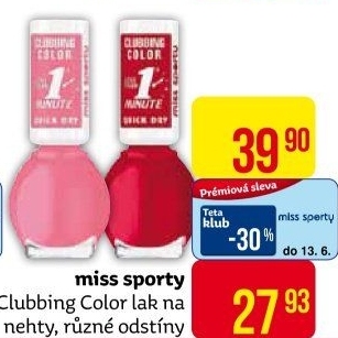 Lak na nehty Clubbing Color Miss Sporty