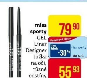 Tužka na oči GEL Liner Designer Miss Sporty