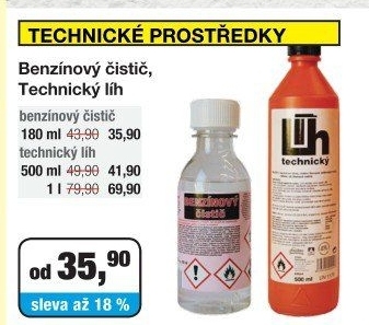 BENZÍN. ČISTIČ, LÍH