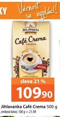Zrnková káva Café Crema Jihlavanka