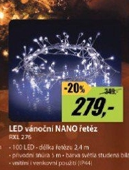 RXL 276 Nano ř. 100LED 7,4m CW TM RETLUX