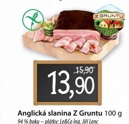 Anglická slanina Z gruntu