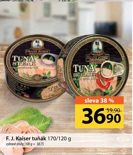Tuňák Exclusive Franz Josef Kaiser