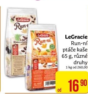 Kaše Run - ní ptáče Le Gracie