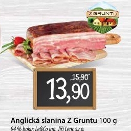 Anglická slanina Z gruntu