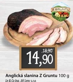 Anglická slanina Z gruntu