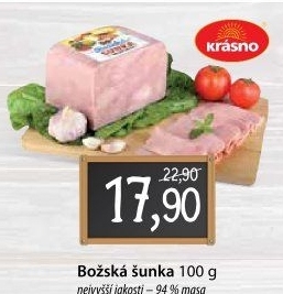 Božská šunka nejvyšší jakosti Krásno