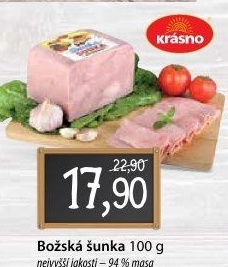 Božská šunka nejvyšší jakosti Krásno