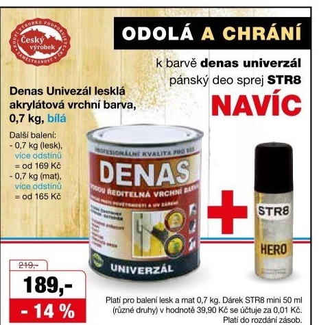Vodou ředitelná vrchní barva Denas Uni Mat