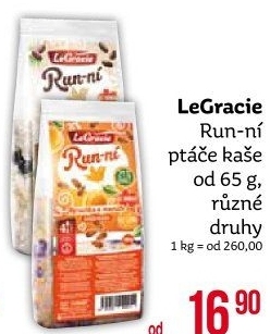 Kaše Run - ní ptáče Le Gracie