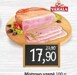 Mistrovo uzené Váhala