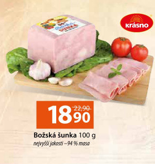 Božská šunka nejvyšší jakosti Krásno