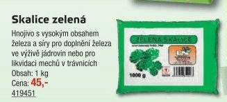 Skalice zelená