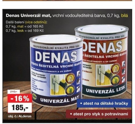 Vodou ředitelná vrchní barva Denas Uni Mat