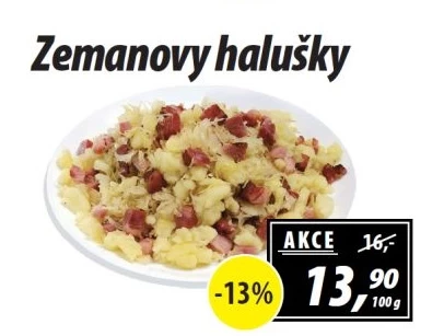 Zemanovy halušky Zeman maso - uzeniny