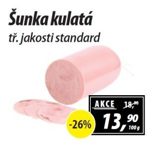 Šunka kulatá standard