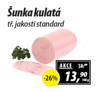 Šunka kulatá standard