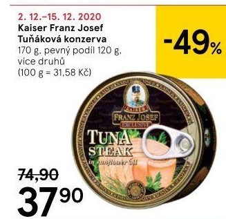 Tuňák Exclusive Franz Josef Kaiser