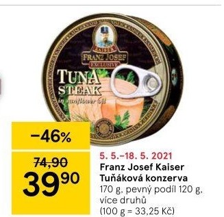 Tuňák Exclusive Franz Josef Kaiser