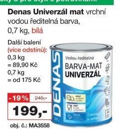 Vodou ředitelná vrchní barva Denas Uni Mat