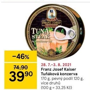 Tuňák Exclusive Franz Josef Kaiser