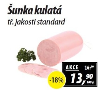 Šunka kulatá standard