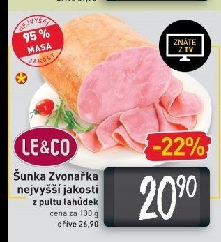 Šunka Zvonařka nejvyšší jakosti LE&amp