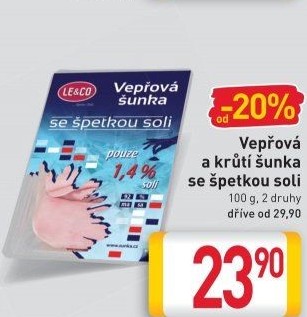 Vepřová šunka se špetkou soli LE&amp