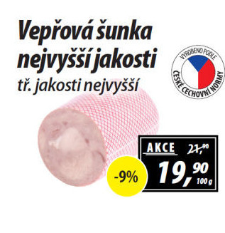 Šunka vepřová nejvyšší jakosti