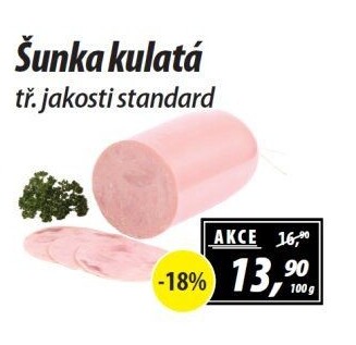 Šunka kulatá standard