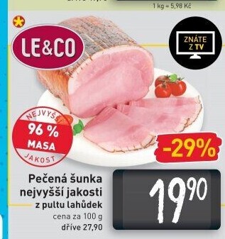 Šunka pečená nejvyšší jakosti LE&amp