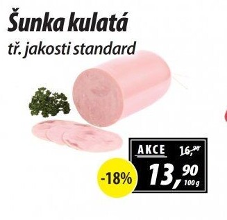 Šunka kulatá standard