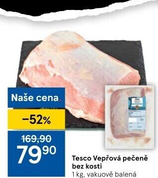 Vepřová pečeně bez kosti Tesco