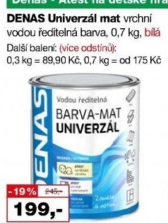 Vodou ředitelná vrchní barva Denas Uni Mat