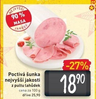 Šunka poctivá nejvyšší jakosti