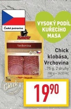 Klobása Chick Kmotr