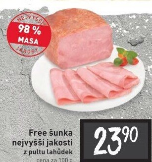 Šunka nejvyšší jakosti Free