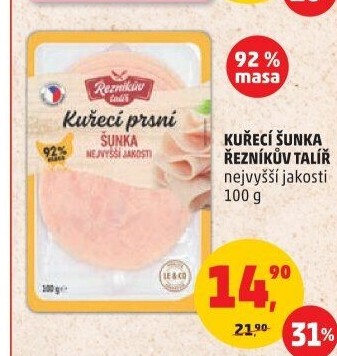 Šunka kuřecí nejvyšší jakosti Řezníkův talíř
