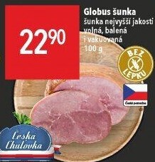 Šunka nejvyšší jakosti Globus